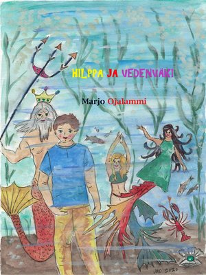 cover image of Hilppa ja Vedenväki